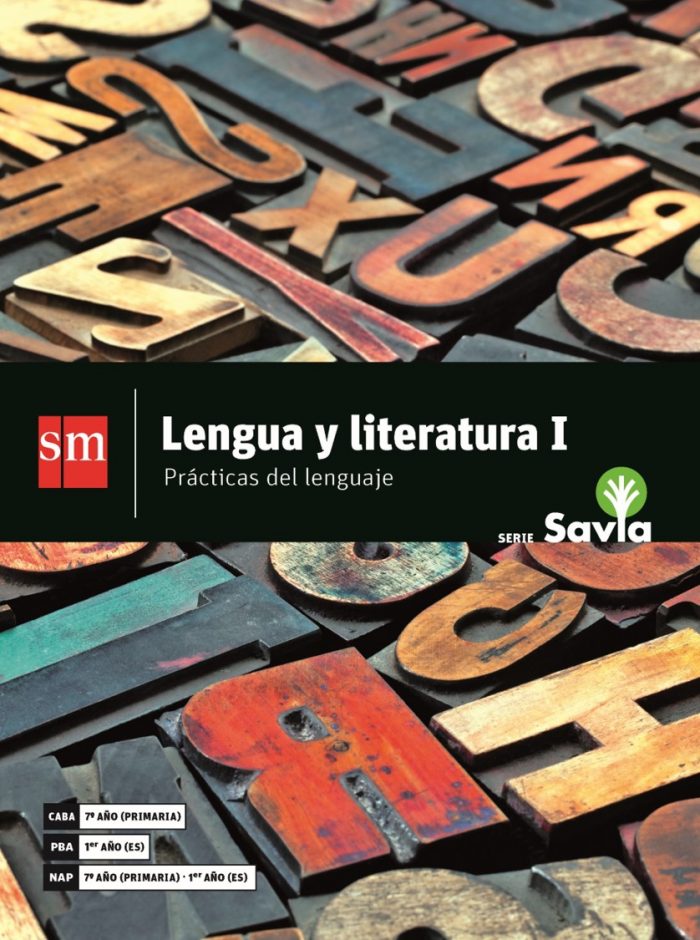 LENGUA Y LITERATURA I II Y III SAVIA SM Argentina